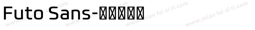 Futo Sans字体转换